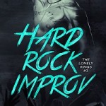 Hard Rock Improv - The Lonely Kings #3